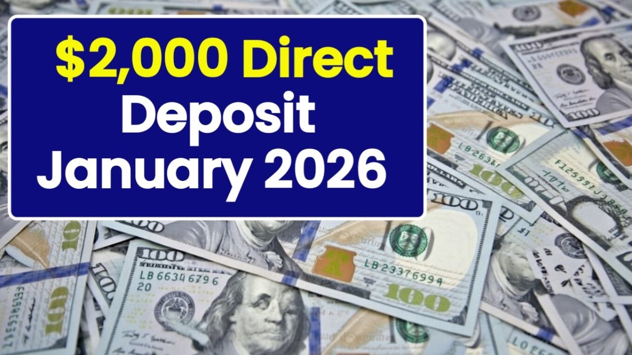 $2,000 Direct Deposit January 2026: Verified Facts Explained